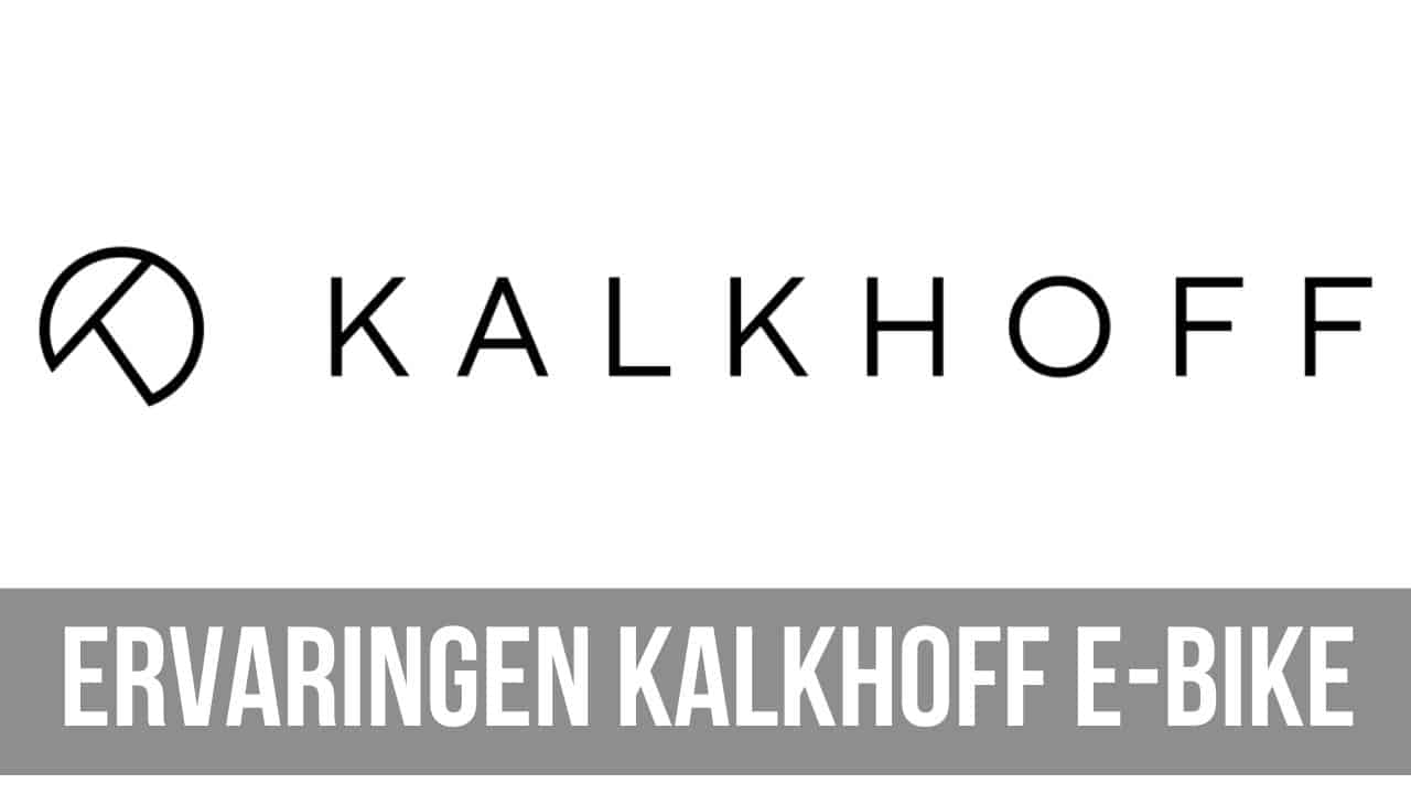 Ervaringen Kalkhoff E-Bike | Elektrische fiets reviews - E-Bike Bond