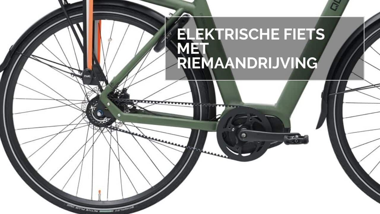 en nadelen elektrische fiets riemaandrijving | E-Bike Bond