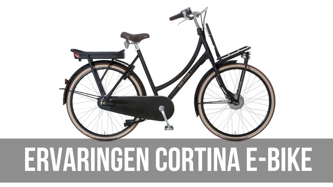 Ervaringen Cortina E-Bike | Elektrische fiets reviews - E-Bike Bond