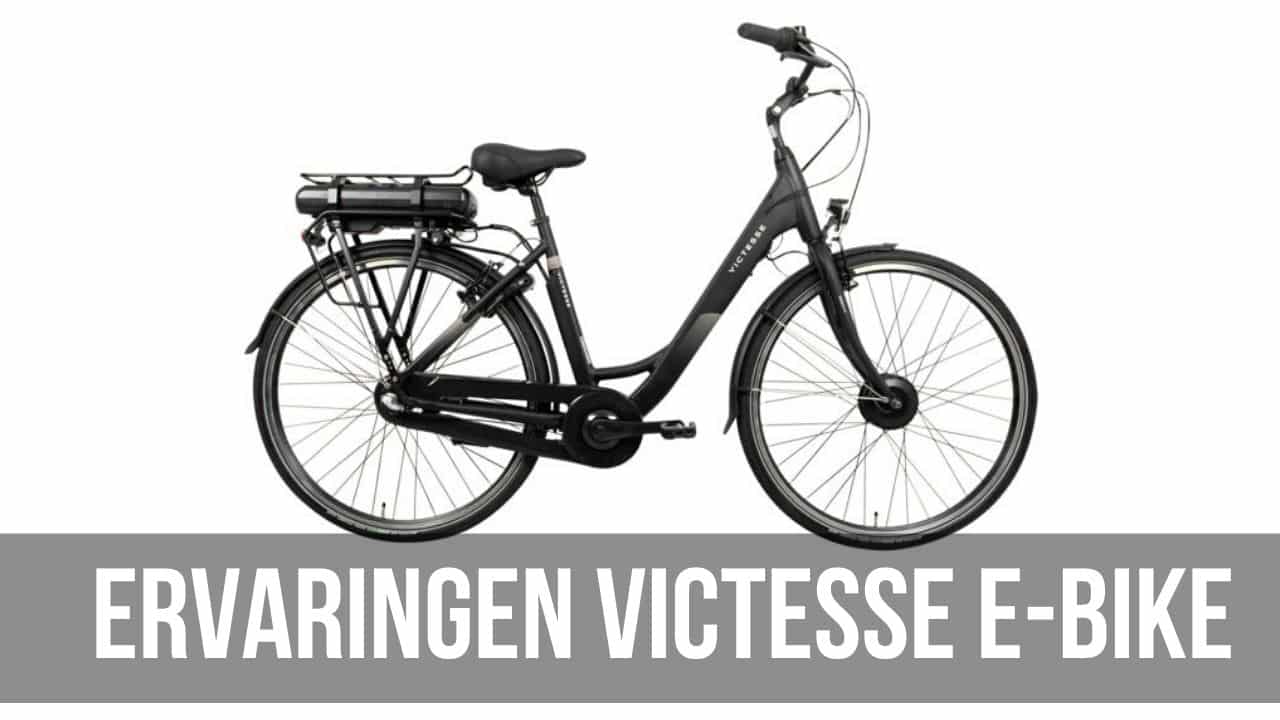 Ervaringen Victesse E-Bike | Elektrische fiets review - E-Bike Bond