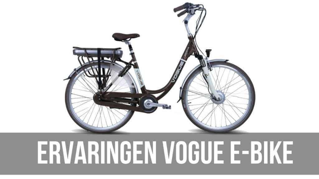 Ervaringen Vogue E-Bike | Elektrische fiets review E-Bike Bond