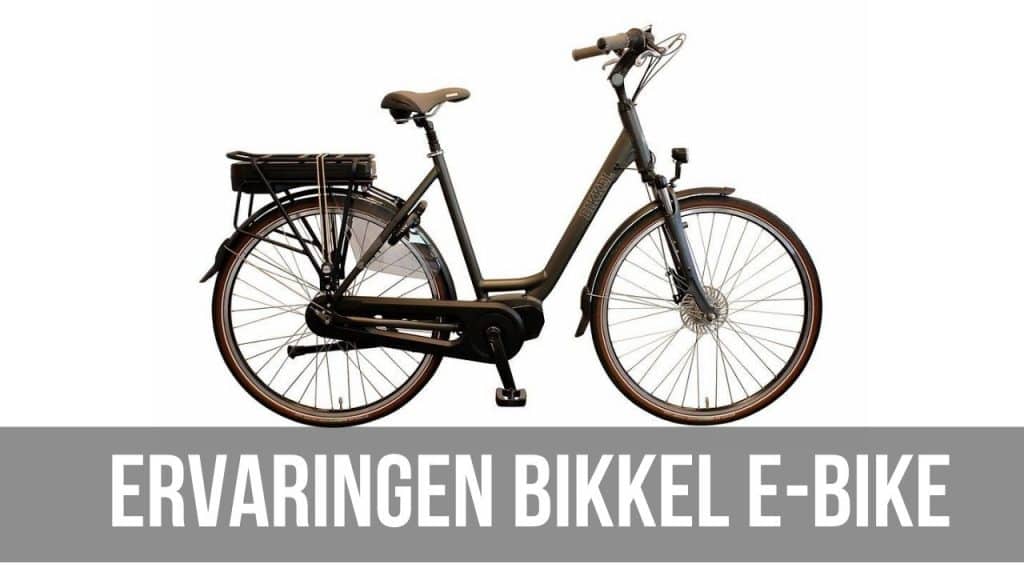 Ervaringen Bikkel E-Bike | E-Bike Bond