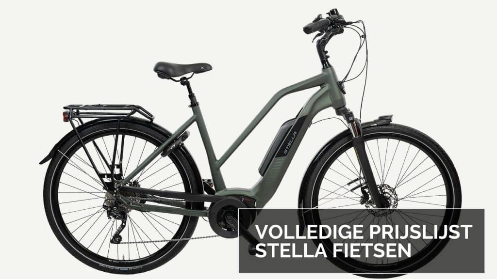 Prijzen Stella 2022 | Volledige prijslijst Stella elektrische fietsen