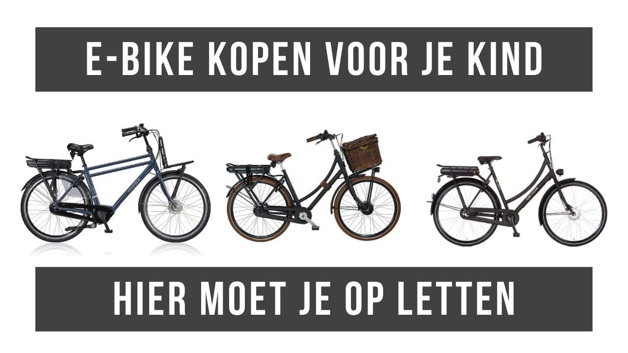 Elektrische fiets kopen voor je kind, hier moet je op letten | E-Bike Bond